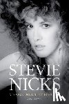 Howe, Zoe - Stevie Nicks: Visions, Dreams & Rumours Revised Edition