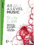 Ap Sion, Dr. Pwyll, Colborne, Adrian, Gardiner, Paula, Pankhurst, Tom - Eduqas AS And A Level Music Study Guide
