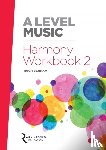 HUGH BENHAM - A Level Music Harmony Workbook 2