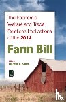  - The Economic Welfare and Trade Relations Implications of the 2014 Farm Bill