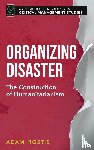Rostis, Adam (Dalhousie University - Organizing Disaster