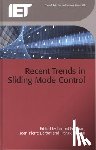 Leonid Fridman, Jean Pierre Barbot, Franck Plestan - Recent Trends in Sliding Mode Control