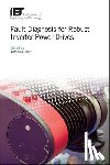  - Fault Diagnosis for Robust Inverter Power Drives