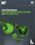 The Institution of Engineering and Technology, City & Guilds - Exam Preparation: Electrotechnical Apprenticeship Qualification (5357)