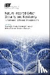 - Nature-Inspired Cyber Security and Resiliency