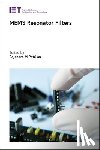 Rajendra M. (Professor, VNIT Nagpur, Center of VLSI and Nanotechnology, India) Patrikar - MEMS Resonator Filters