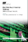  - Big Data Recommender Systems