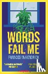 McKendrick, Frances - Words Fail Me