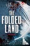 Lebbon, Tim - Relics - The Folded Land