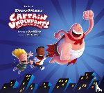 Zahed, Ramin - The Art of Captain Underpants The First Epic Movie