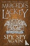Lackey, Mercedes - Spy, Spy Again (Family Spies #3)