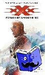 Waggoner, Tim - xXx - Return of Xander Cage - The Official Movie Novelization