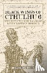 Joshi, S. T. - Black Wings of Cthulhu (Volume Six)