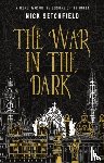 Setchfield, Nick - The War in the Dark
