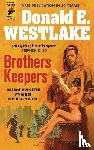 Westlake, Donald E. - Brothers Keepers