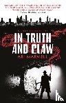 Marmell, Ari - In Truth and Claw (a Mick Oberon Job #4)