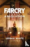 Waite, Urban - Far Cry: Absolution