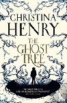 Henry, Christina - The Ghost Tree