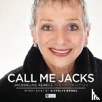  - Call Me Jacks - Jacqueline Pearce in Conversation