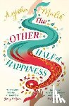 Malik, Ayisha - The Other Half of Happiness