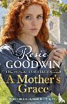 Goodwin, Rosie - A Mother's Grace