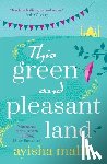 Malik, Ayisha - This Green and Pleasant Land