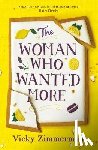 Zimmerman, Vicky - The Woman Who Wanted More