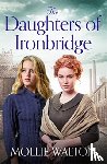 Walton, Mollie - The Daughters of Ironbridge
