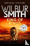 Smith, Wilbur, Robertson, Imogen - King of Kings