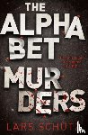 Schutz, Lars - The Alphabet Murders - A chilling serial killer thriller