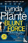 Plante, Lynda La - Blunt Force