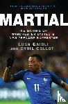 Collot, Cyril, Caioli, Luca - Martial