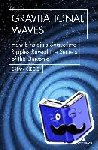 Clegg, Brian - Gravitational Waves