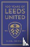 Chapman, Daniel - 100 Years of Leeds United