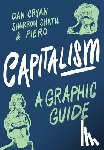 Cryan, Dan, Shatil, Sharron - Capitalism: A Graphic Guide