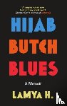 H, Lamya - Hijab Butch Blues