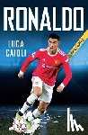 Caioli, Luca - Ronaldo