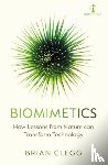 Clegg, Brian - Biomimetics