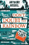 Kessel, Anthony - The Five Clues (Don't Doubt The Rainbow 1)