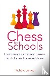 James, Richard - Chess for Schools
