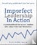Munby, Steve, Bretherton, Marie-Claire - Imperfect Leadership in Action