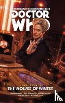 Dinnick, Richard - Doctor Who: The Twelfth Doctor - Time Trials Volume 2: The Wolves of Winter