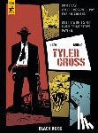 Nury, Fabien - Tyler Cross: Black Rock
