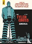 Nury, Fabien - Tyler Cross: Angola