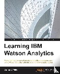 Miller, James D - Learning IBM Watson Analytics