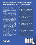 CARDOSO, EDVALDO ALESSANDRO, Levchenko, Roman - System Center 2016 Virtual Machine Manager Cookbook,