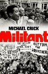 Crick, Michael - Militant