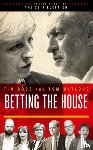 Ross, Tim, McTague, Tom - Betting the House