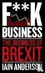 Anderson, Iain - F**k Business