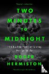 Hermiston, Roger - Two Minutes to Midnight